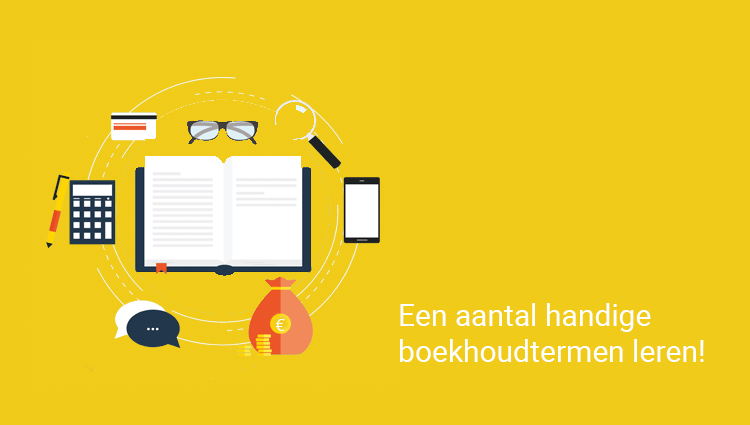 Handige boekhoudtermen Handige boekhoudtermen